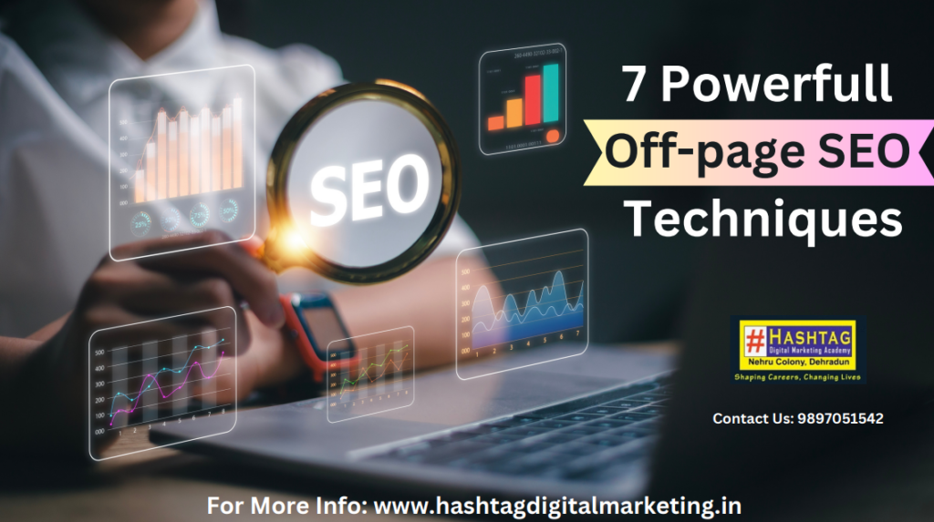 7 Powerful Off-Page SEO Techniques to Boost Your Rankings